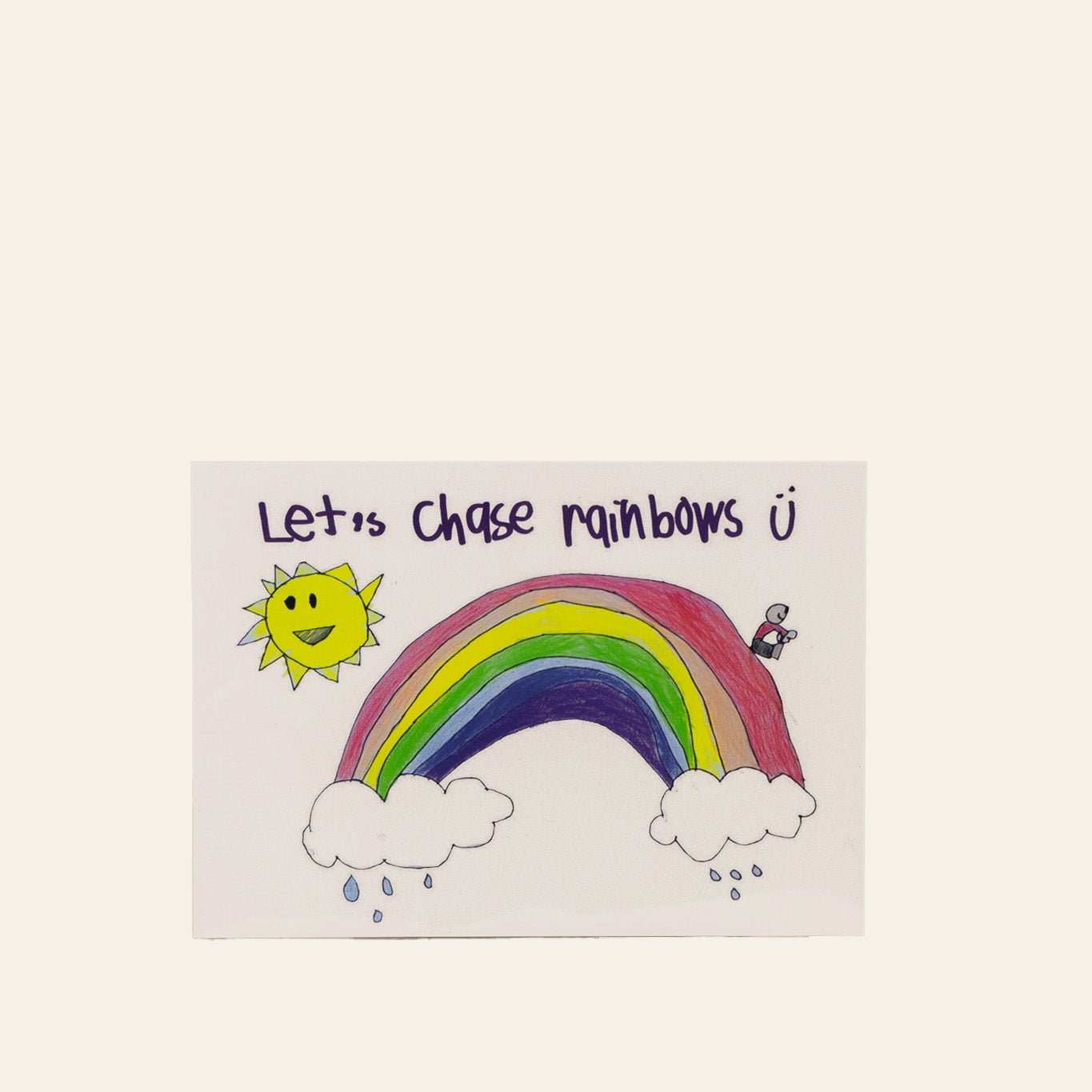 "Let Chase Rainbows" Postcard